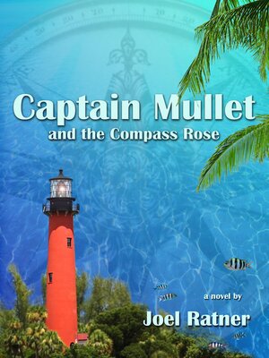 cover image of Captain Mullet and the Compass Rose